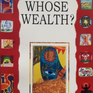 Whose Wealth by Mahatma Anand Swami